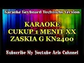 Download Lagu KARAOKE CUKUP 1 MENIT XX ZASKIA GOTIK KEYBOARD || LIRIK TANPA VOKAL