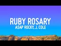 A AP Rocky - Ruby Rosary ft J Cole