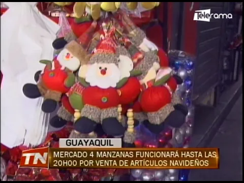 Mercado 4 manzanas funcionará hasta las 20h00 por venta de artículos navideños