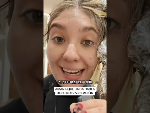 Amara que linda habla de su nueva relación #tiktok #clips