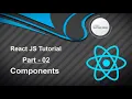 React JS Tutorial - Components