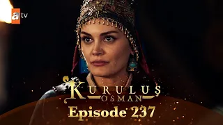 kurulus osman urdu season 6 episode 237