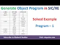 10 How to generate Object Code and Object program for the SICXE Program by Mahesh Huddar