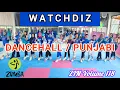 Download Lagu ZIN 118 WATCHDIZ - DANCEHALL / PUNJABI - ZUMBA CHOREO - ZUMBA MUSIC ZIN VOLUME 118 @AdindaAeroZumba 