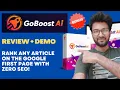 Download Lagu GoBoost AI Review + Demo – Rank Any article On The Google First Page With Zero SEO!