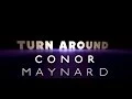 Download Lagu Conor Maynard - Turn Around ft. Ne-Yo (Lyrics Video)