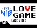 Lagu ThatBehavior \u0026 VMK - Love Game (feat. Jacy) [Official Lyric Video]
