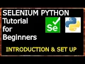 Introduction of Selenium Python Setup required - Selenium with Python tutorial for beginners