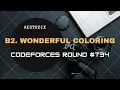 B2 Wonderful Coloring Codeforces Round 734 Div 3 Karmanya - an IIESTian Python Solution