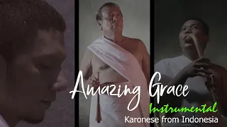 Download AMAZING GRACE INSTRUMENTAL, KARONESE FROM INDONESIA MP3