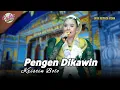 Download Lagu PENGEN DIKAWIN | KRISTIN BOLO | SANDIWARA BINA REMAJA INDAH | LIVE KEDOKANBUNDER