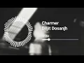 Charmer (8D Audio) Diljit Dosanjh | Raj Ranjodh | Aura | Latest Punjabi Song 2025