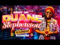 Lagu DUANE STEPHENSON MIX 2023 | BEST OF DUANE STEPHENSON MIX | DJ CLAIMAX DEE