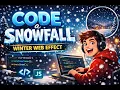 Add Snowfall Animation to Your Website in 3 Minutes