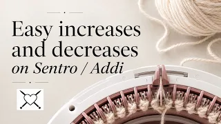 Easy increases and decreases of more than one stitch on Sentro Addi King size knitting machine