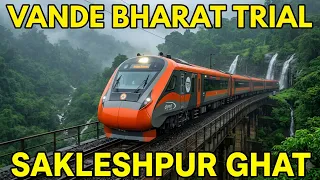 Bengaluru Mangaluru - VB trial on Sakleshpur Subhramanya Ghat #vandebharatexpress