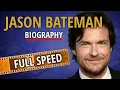 JASON BATEMAN Childhood Actor Ozark Biography