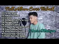 Download Lagu Full Album Andre Mastijan ||Kumpulan Lagu Cover Andre Mastijan || Terlalu Indah