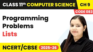 Programming Problems - Lists Class 11 Computer Science Chapter 9