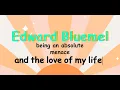 Edward Bluemel being a charming menace for 2 min and 53 seconds