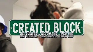 GG Threat x GG SKANT x KFN lilD - Created Block