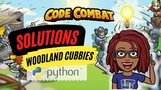 CodeCombat Solutions WoodLand Cubbies python