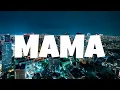 Download Lagu Jones Blue-MAMA(LYRICS)