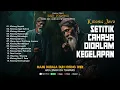Download Lagu KIDUNG JAWA  - SETITIK CAHAYA DIDALAM KEGELAPAN