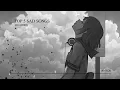Download Lagu Top 5 Sad songs to listen to at night (8D AUDIO)