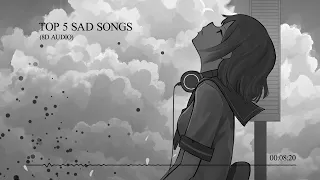 top 5 sad songs to listen to at night 8d audio 