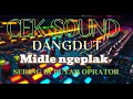Download Lagu cek sound dangdut kalem 🔊 tes middle ngeplak delay persiapan tahun baru