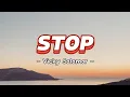 Download Lagu Vicky Salamor - Stop (Lyrics/Lirik Lagu)