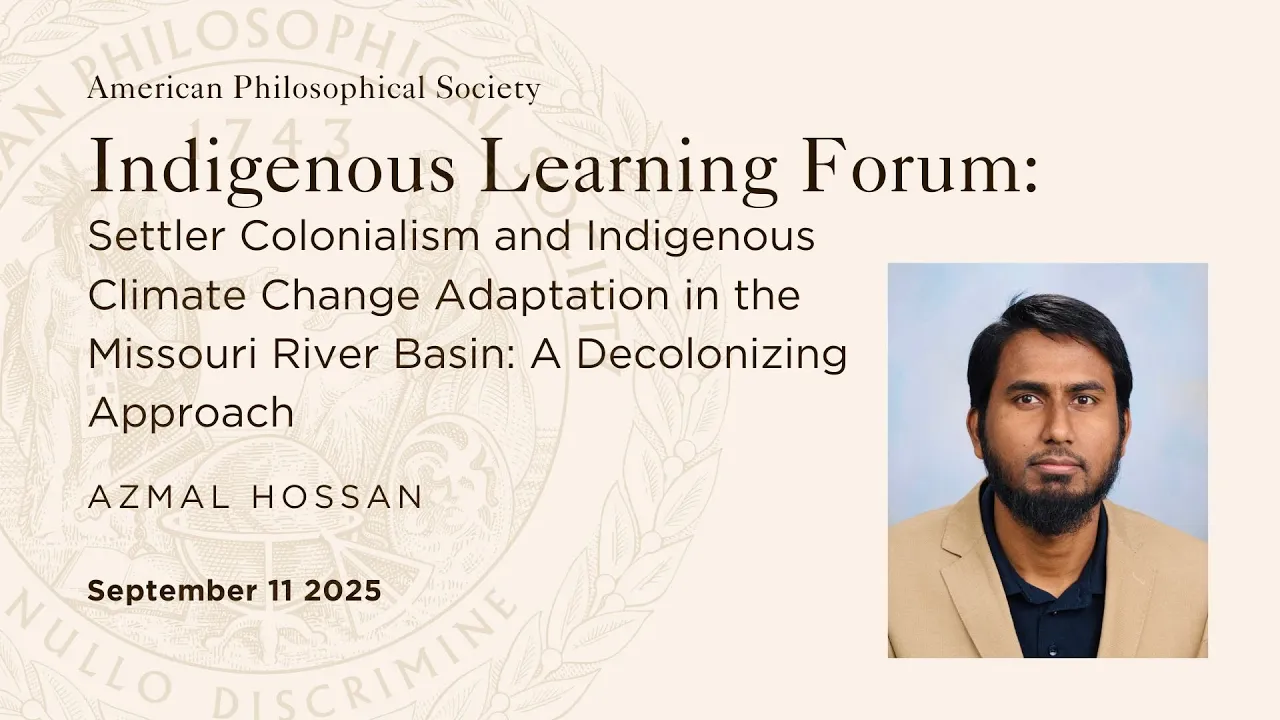 ILF: Settler Colonialism and Indigenous Climate Change Adaption with Azmal Hossan