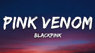 BLACKPINK Pink Venom Lyrics 