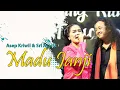 Download Lagu MADU JANJI - ASEP KRIWIL \u0026 SRI AVISTA 2023
