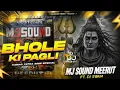 Download Lagu Bhole Ki Pagli Dj Remix | Mj Sound ft. Dj Swam | Kawad Yatra 2025 Special