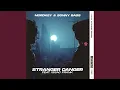Download Lagu Stranger Danger (Extended Mix)