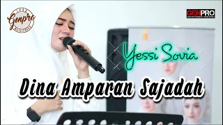 Download Dina Amparan Sajadah (Cover) - Yessi Sovia - Genpro MP3