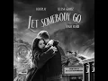 Let Somebody Go (Kygo Remix)
