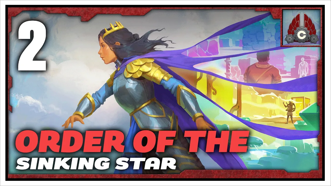 Order Of The Sinking Star | Sponsored By Arc Games | Part 2