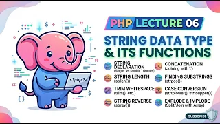 PHP LECTURE - 06 STRING