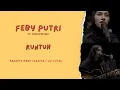 Download Lagu FEBY PUTRI ft. FIERSA BESARI - Runtuh || Karaoke Band Version / No Vocal