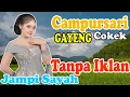 Download Lagu tanpa iklan paling cokek Bass ger Full album 1 JAM  campursari sragenan view Jalan Jampi Sayah