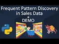 Frequent Pattern Discovery in Sales Data Demo