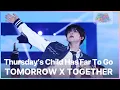 Download Lagu Thursday’s Child Has Far To Go - TXT(투모로우바이투게더) [뮤직뱅크 글로벌페스티벌 IN JAPAN] | KBS 241219 방송