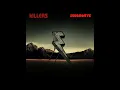 The Killers - Runaways