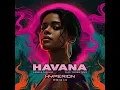 Download Lagu Camila Cabello feat.Young Thug - Havana (Hyperion Remix)