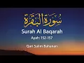 Best Recitation Ever || Surah Al-Baqarah || Ayah 152-157 || Qari Salim Bahanan || Sohail Mattezai