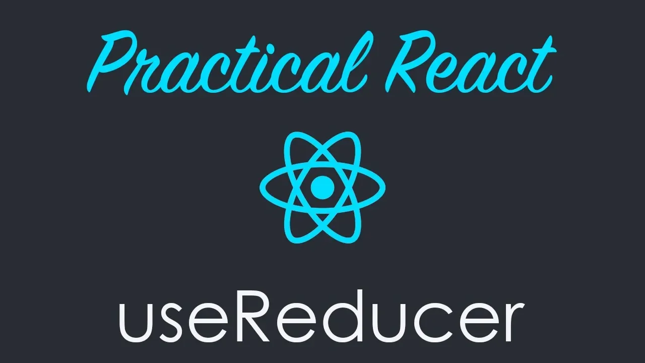 React Hooks useReducer Tutorial