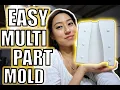 THE EASIEST Way to make Multi-Part Molds